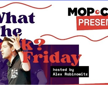 What the F*** Friday at Mopco