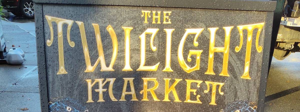 twlight market sign