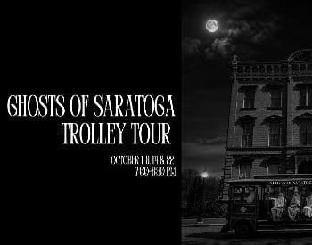 Ghosts of Saratoga Trolley Tour