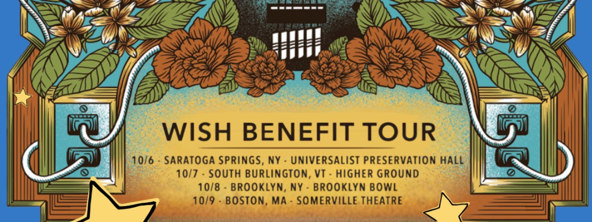 Wish Benefit Tour