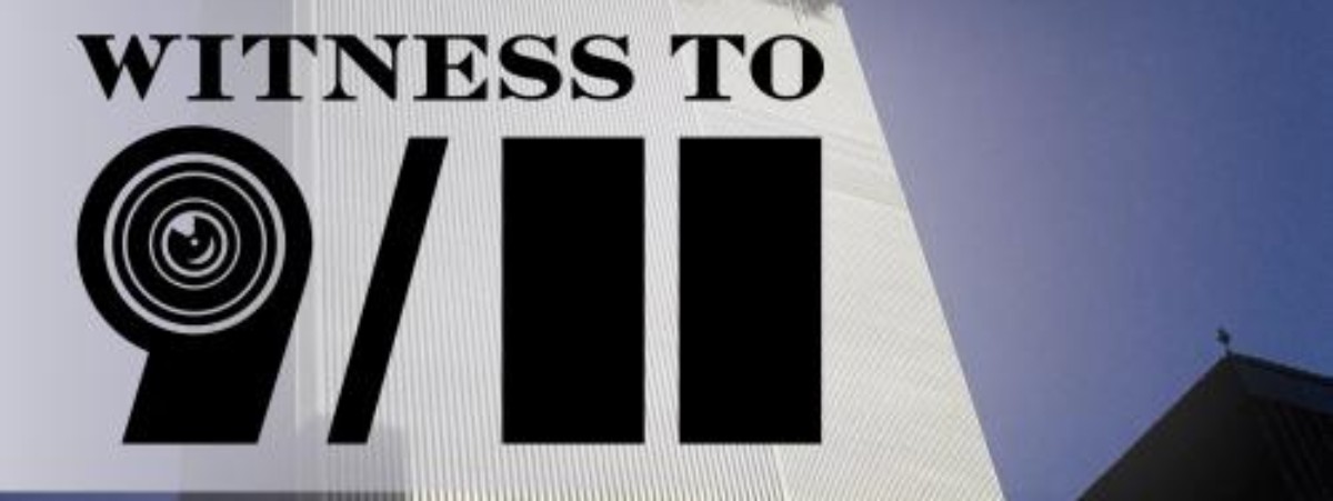 Picture of World Trade Center buildings in background, text stating: Witness to 9/11 in the forefront.