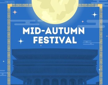 Text reading: Mid-Autumn Festival in the forefront with an image of the moon over the CEC building in the background