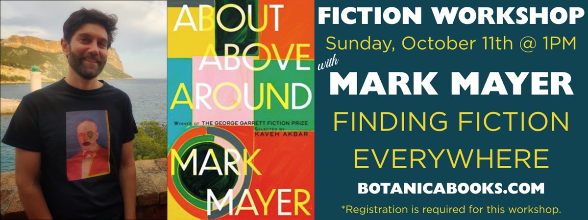 Fiction Workshop with Mark Mayer