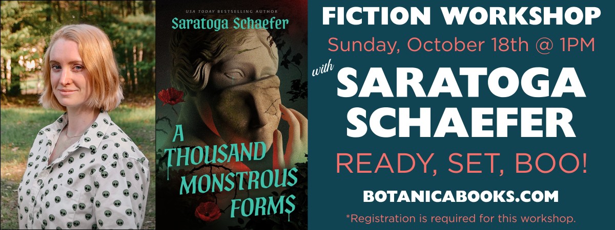 Fiction Workshop with Saratoga Schaefer