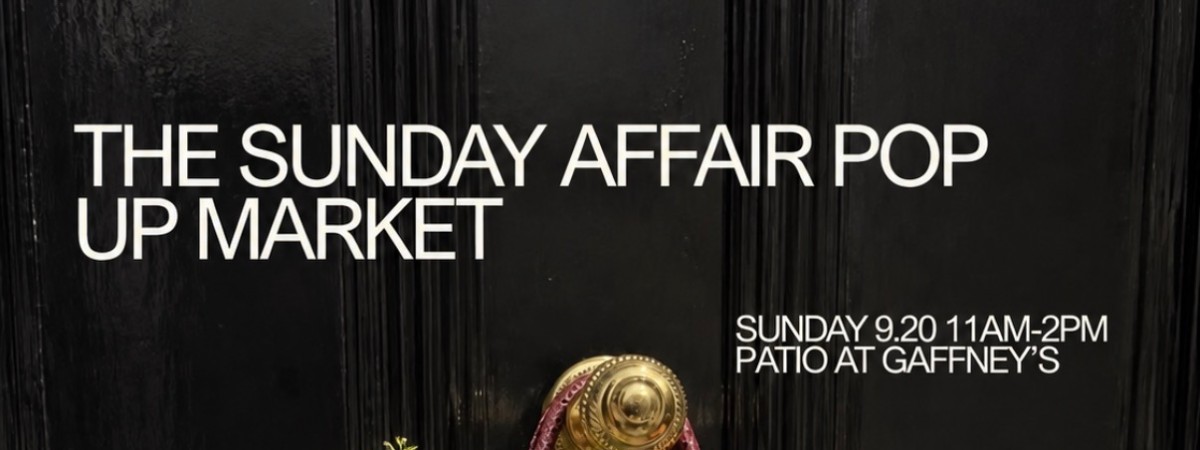 Sunday Affair Pop Up Market