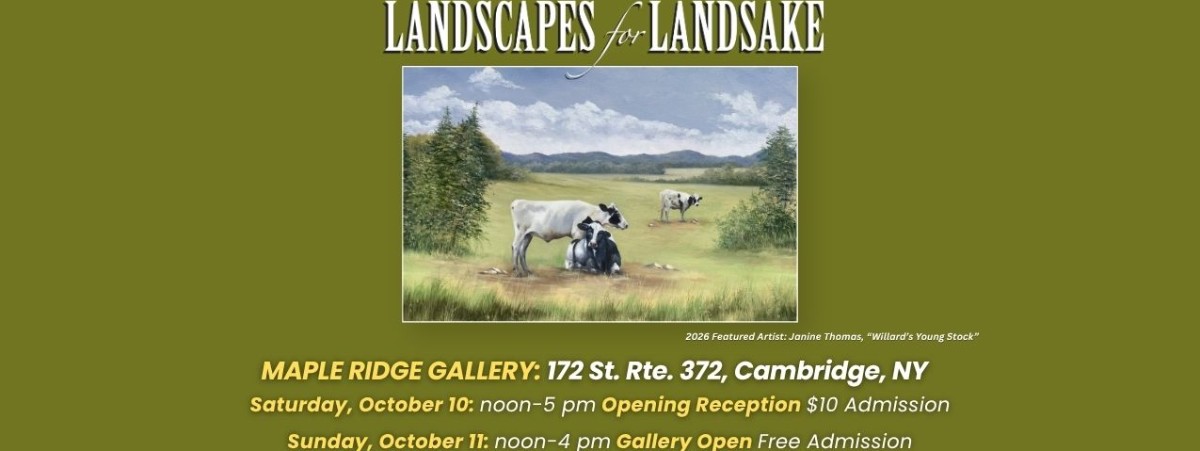 Landscapes for Landsake 25th annual Art show