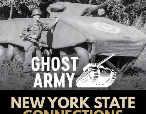 picture of an army tank next to text reading: Ghost Army: New York State Connections