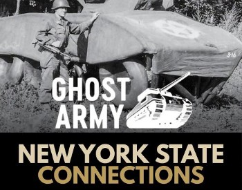 picture of an army tank next to text reading: Ghost Army: New York State Connections