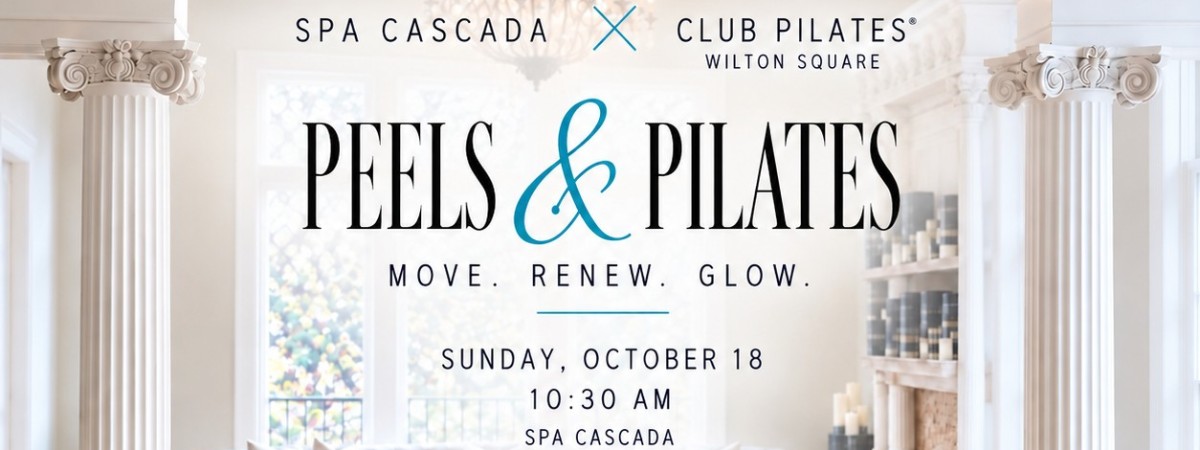 Peels & Pilates Event at Spa Cascada
