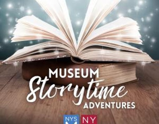 Text reading: Museum Storytime Adventures with NYSM logo and NYSL logo underneath the text