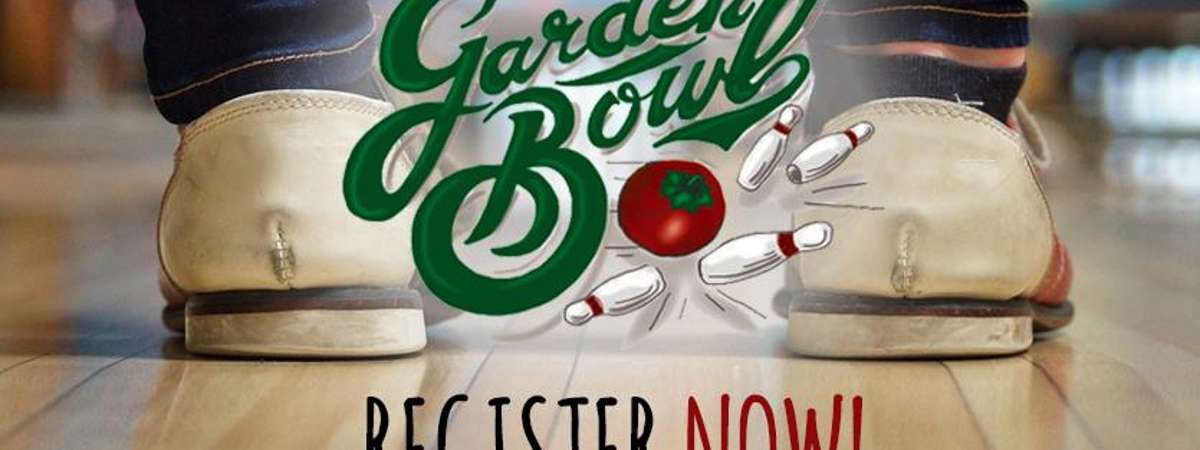 Promotional Image for Garden Bowl asking to Register Now!
