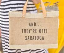 tote bag that says and they're off saratoga