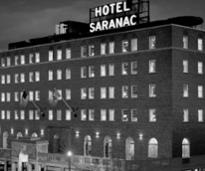 black and white photo of Hotel Saranac