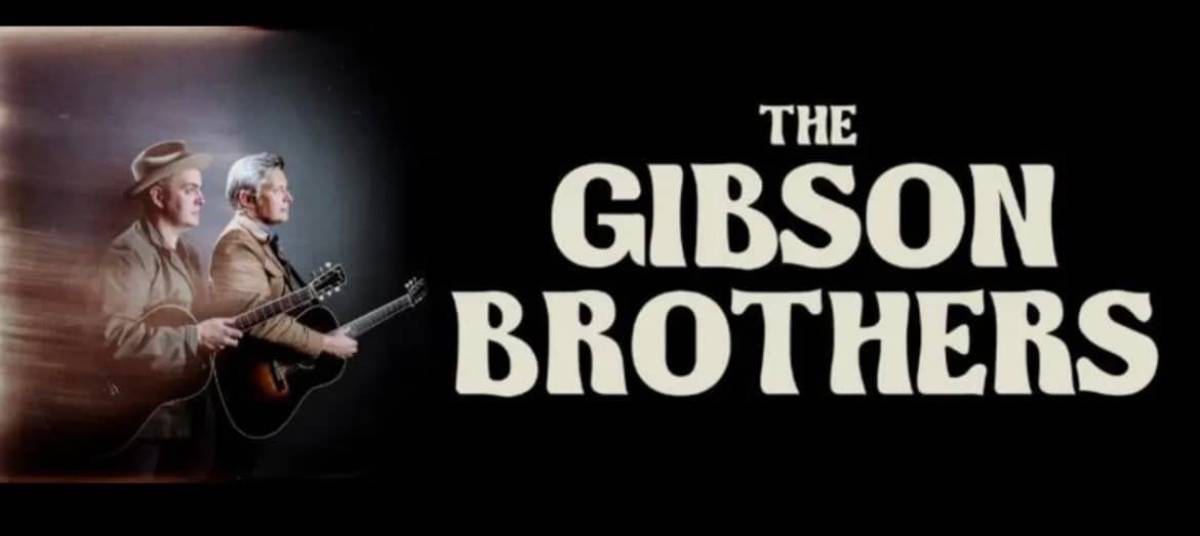 The Gibson Brothers poster