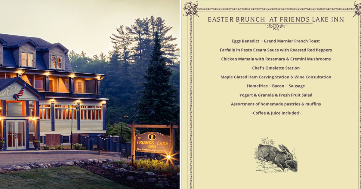 friends lake inn exterior on the left, easter menu on the right