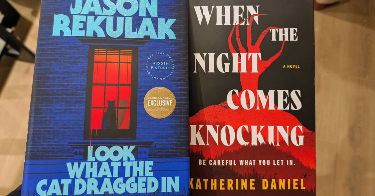 look what the cat dragged in by jason rekulak and when the night comes knocking by katherine daniel