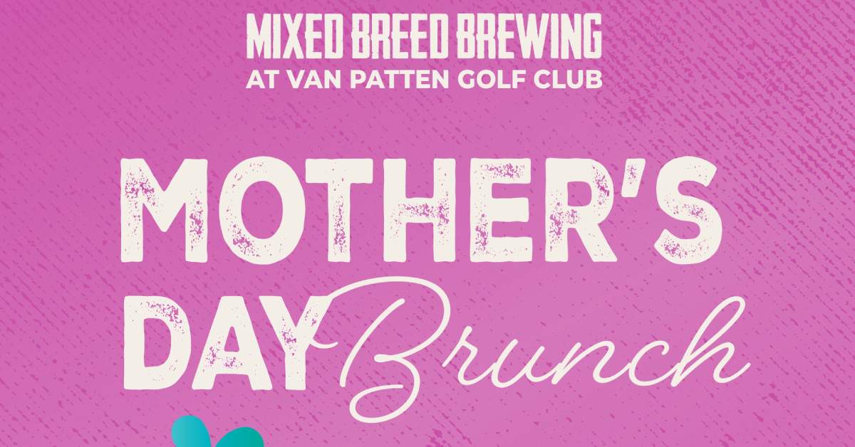 Mixed breed mother's day brunch special