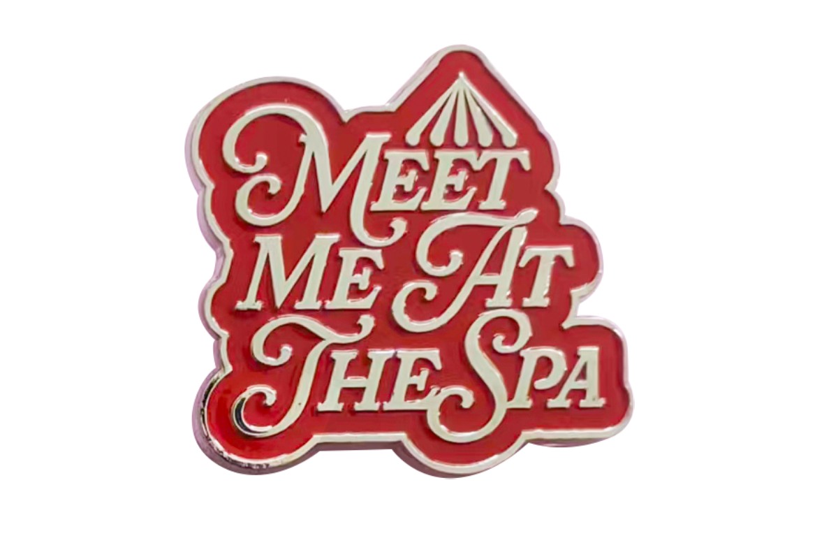 “Meet Me at the Spa” Pin
