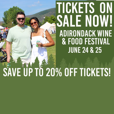 Adirondack Wine and Food Festival Tickets Sale Hero Image